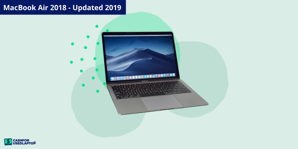 MacBook Air 2018 - Updated 2019